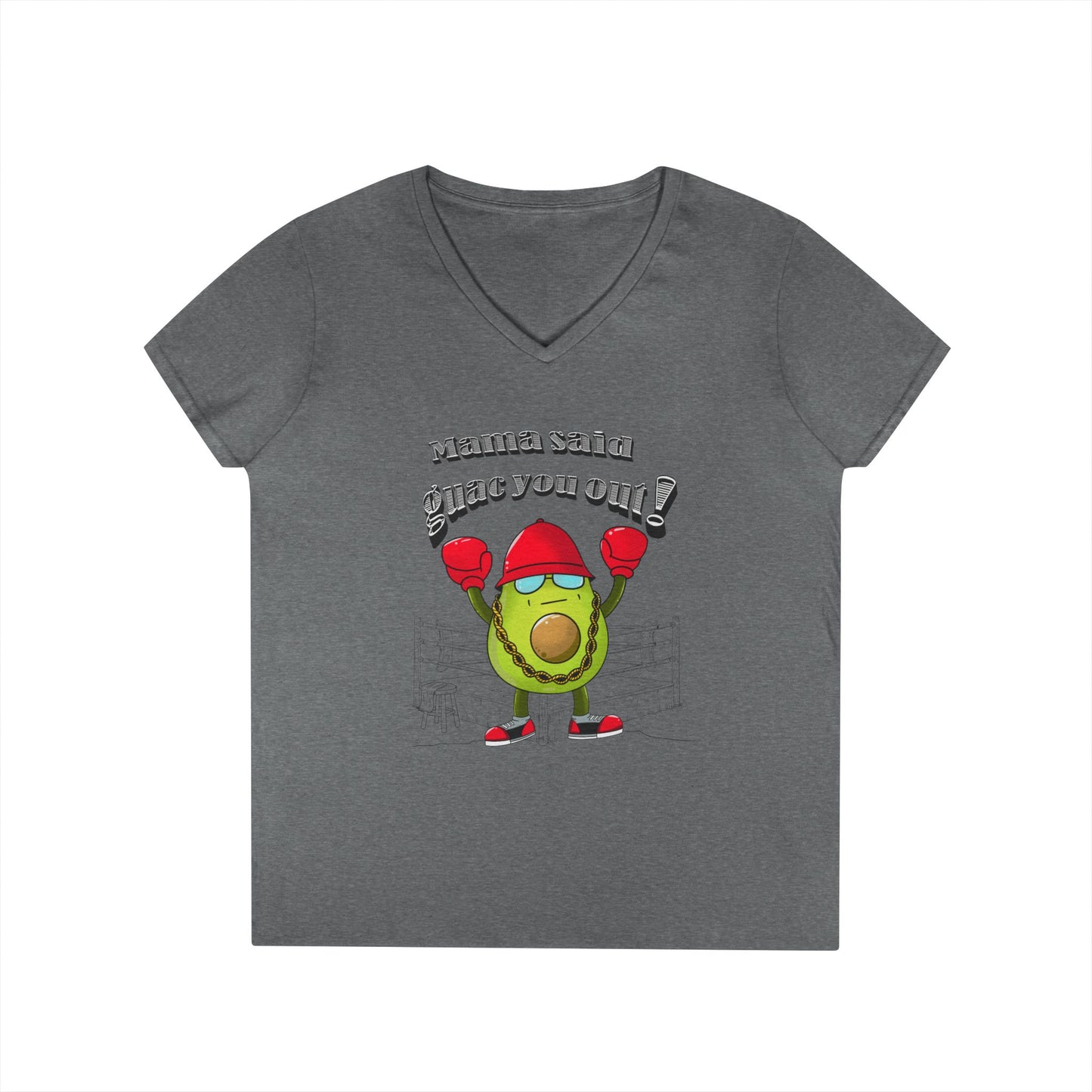 Mama Said Guac You Out!- Punny Avocado V-Neck