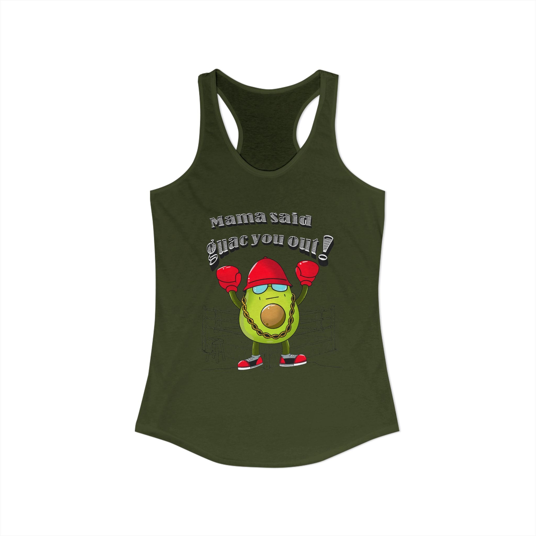 Mama Said Guac You Out- Racerback Tank