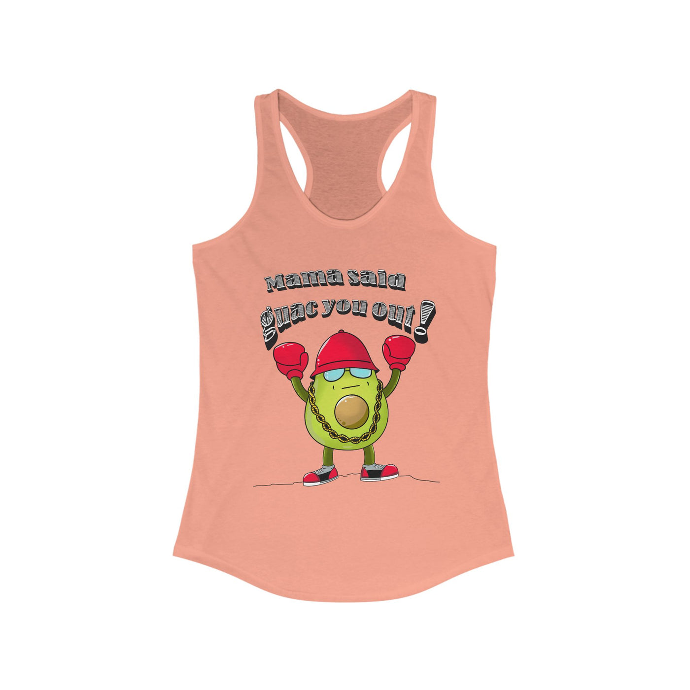 Mama Said Guac You Out Punny Avocado Women’s Racerback Tank
