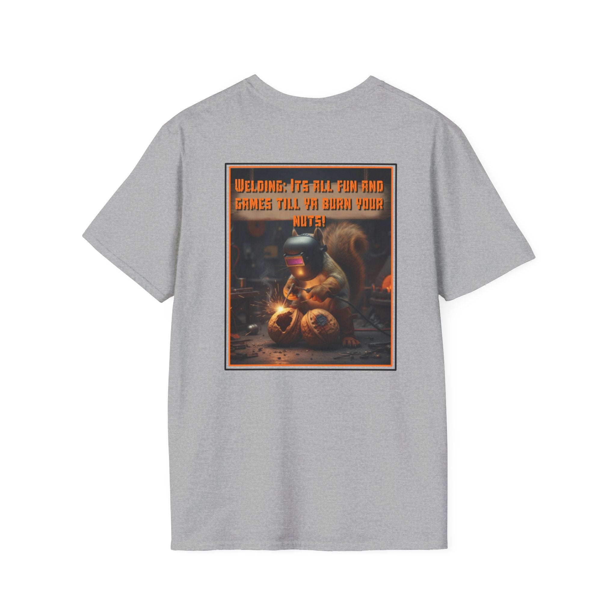 Don’t Burn Your Nuts-Funny Welder Tee