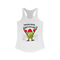 Mama Said Guac You Out- Racerback Tank