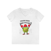 Mama Said Guac You Out!- Punny Avocado V-Neck