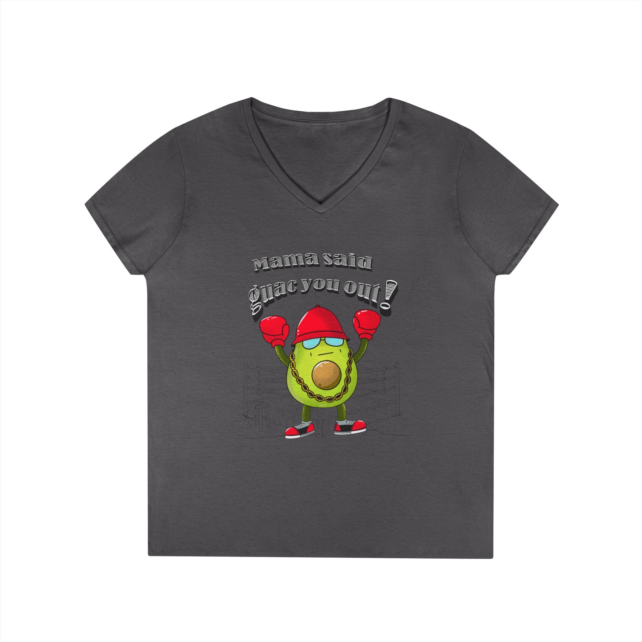 Mama Said Guac You Out!- Punny Avocado V-Neck