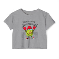 Mama Said Guac You Out- Punny Avocado Crop Top