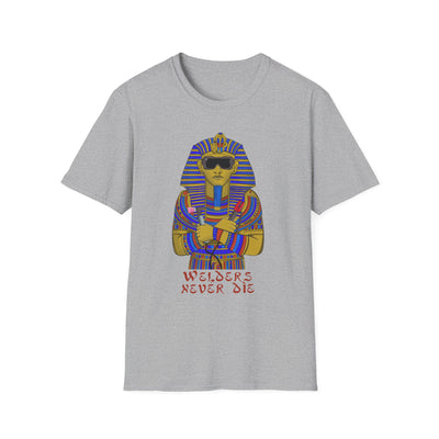 Welder Pharaoh T-Shirt — "Welders Never Die" Graphic Tee for Welders & Metalworkers