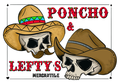 Poncho and Lefty’s Mercantile 